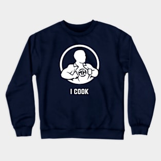 Front: I Cook Back: Husband of the Year Crewneck Sweatshirt